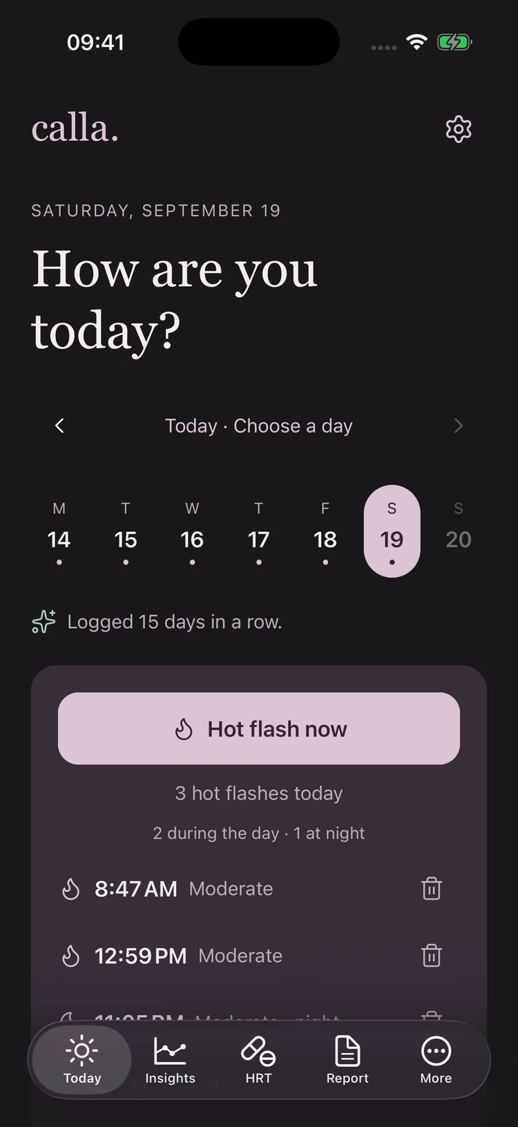 Calla’s Today screen in dark mode, with a weekly date selector, a hot flash button and recent episodes.